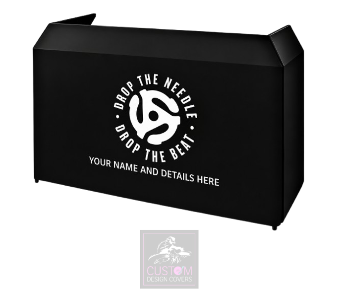 Drop the Needle Drop the Beat Custom Lycra DJ Booth Cover
