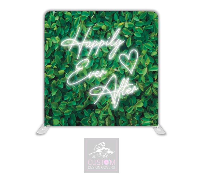 Happily Ever After Neon on Spiraea Leaves Pillowcase Backdrop Cover (DOUBLE SIDED)