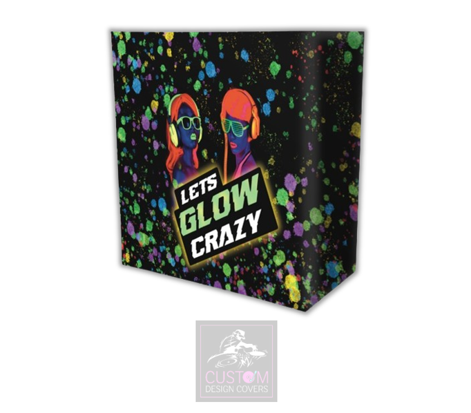 Let’s Glow Crazy Lycra DJ Booth Cover