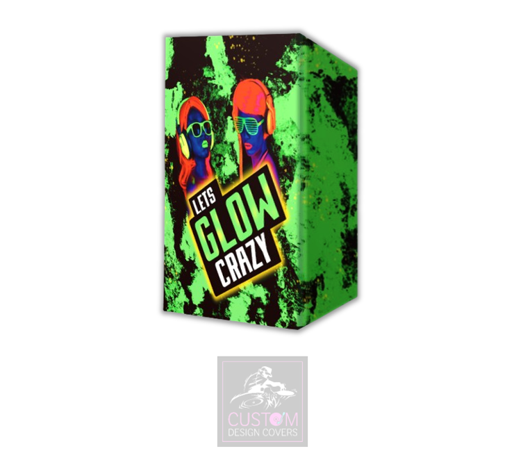 Lets Glow Crazy Lycra DJ Booth Cover