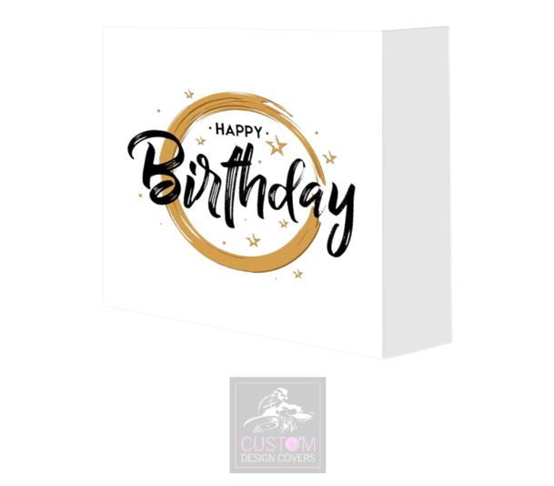 Happy Birthday White Cover Booth Cover Combi