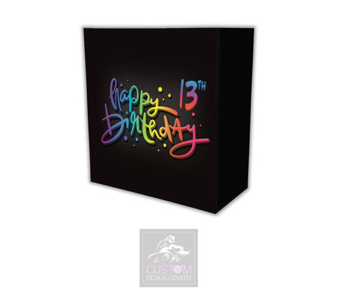 Happy 13th Birthday Lycra DJ Booth Cover