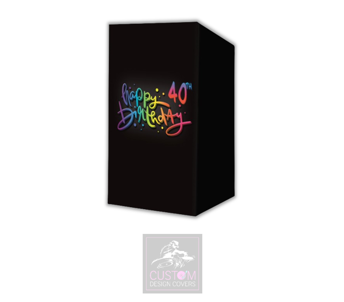Happy 40th Birthday Lycra DJ Booth Cover