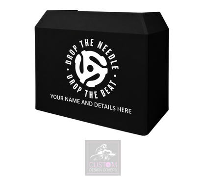Drop the Needle Drop the Beat Custom Lycra DJ Booth Cover