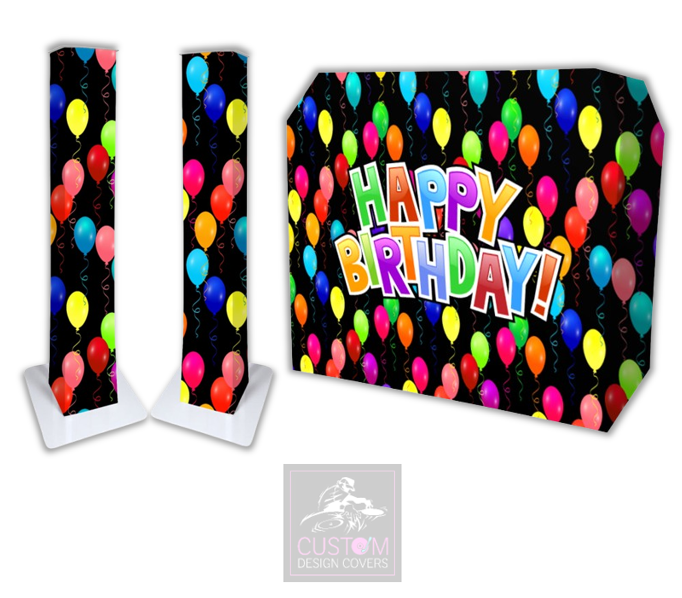 Happy Birthday Lycra DJ Booth Cover (PACKAGE BUNDLE)