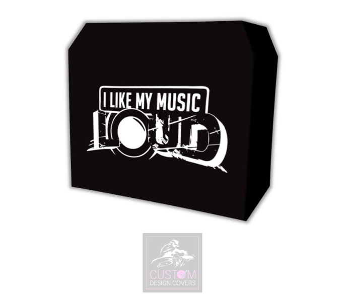 I Like My Music Loud Lycra DJ Booth Cover