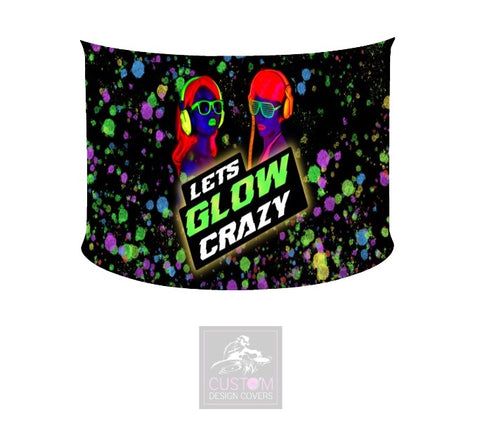 Let’s Glow Crazy Lycra DJ Booth Cover *SINGLE SIDED*