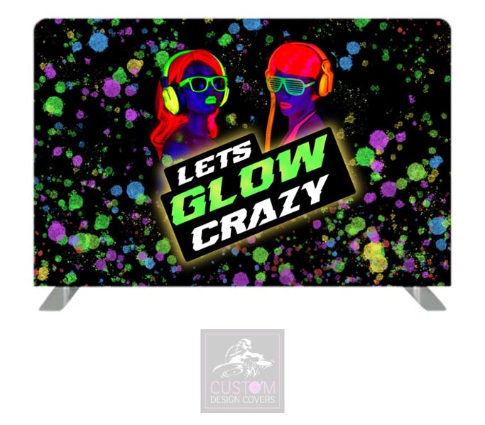 Let’s Glow Crazy Pillowcase Backdrop Cover