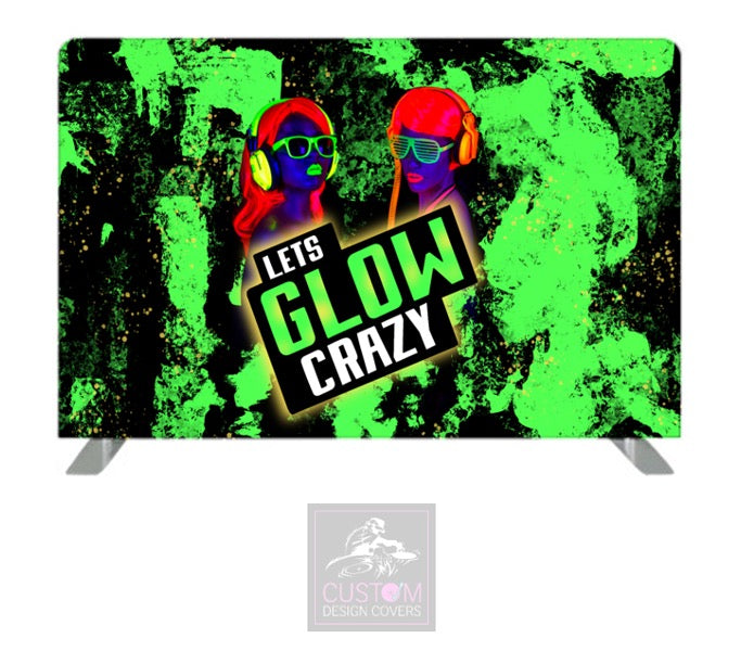 Let’s Glow Crazy Pillowcase Backdrop Cover