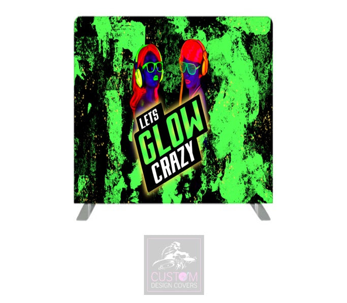 Let’s Glow Crazy Pillowcase Backdrop Cover