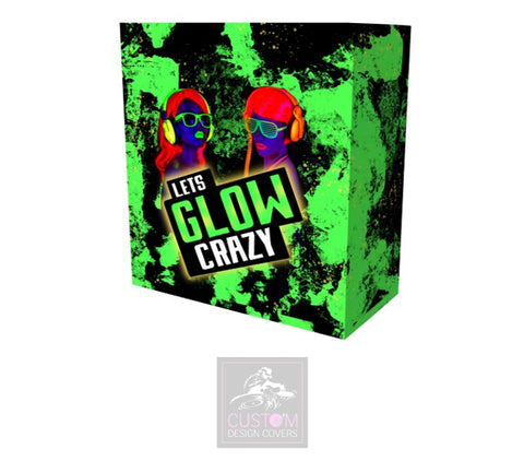 Let’s Glow Crazy Lycra DJ Booth Cover
