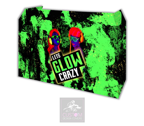 Let's Glow Crazy Lycra DJ Booth Cover