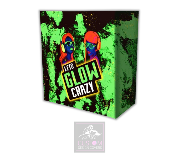 Lets Glow Crazy Lycra DJ Booth Cover