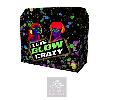 Let's Glow Crazy Lycra DJ Booth Cover